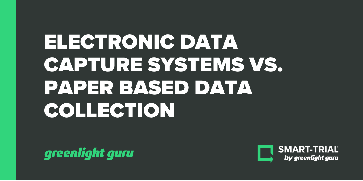 Electronic Data Capture Systems vs. Paperbased Data Collection
